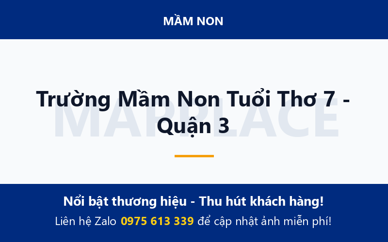 Trường Mầm Non Tuổi Thơ 7 - Quận 3