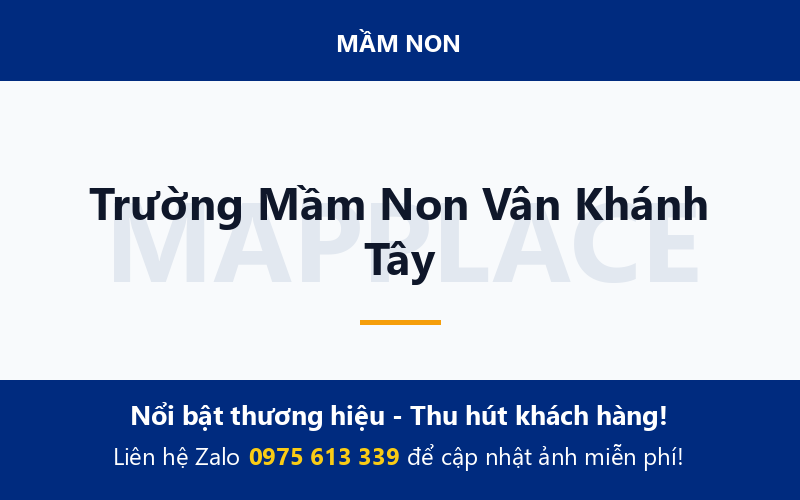 Trường Mầm Non Vân Khánh Tây