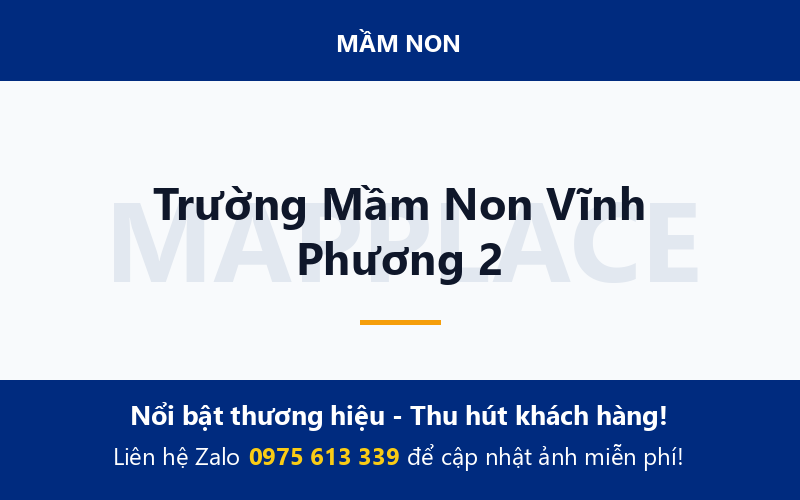 Trường Mầm Non Vĩnh Phương 2