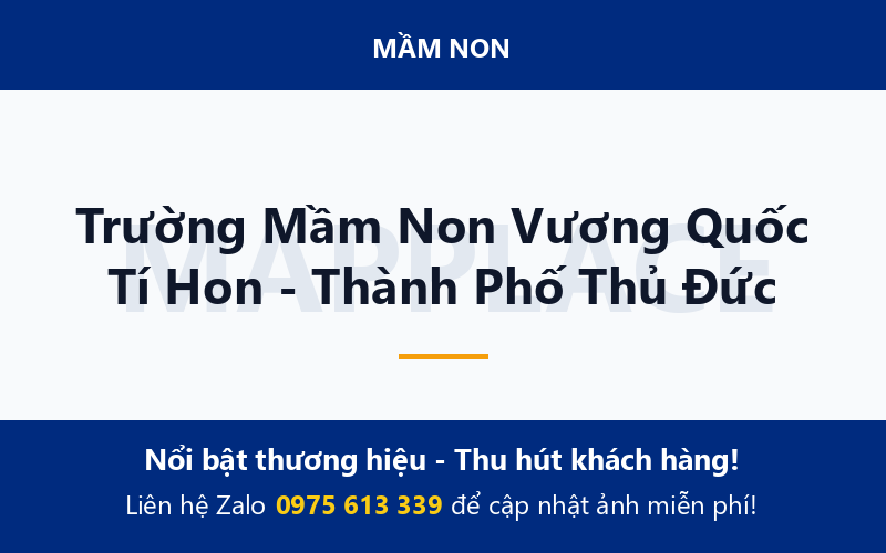 Trường Mầm Non Vương Quốc Tí Hon - Thành Phố Thủ Đức