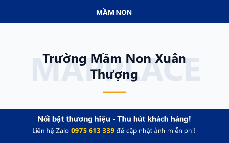 Trường Mầm Non Xuân Thượng