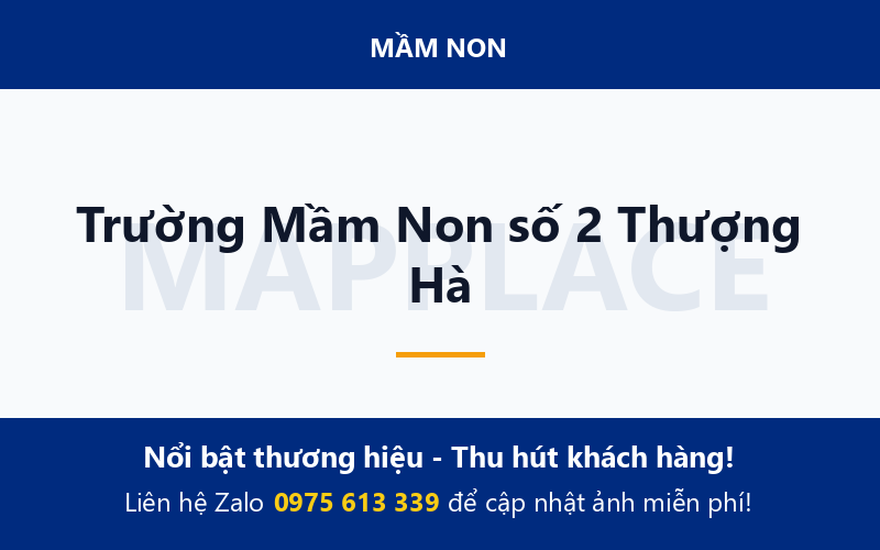 Trường Mầm Non số 2 Thượng Hà