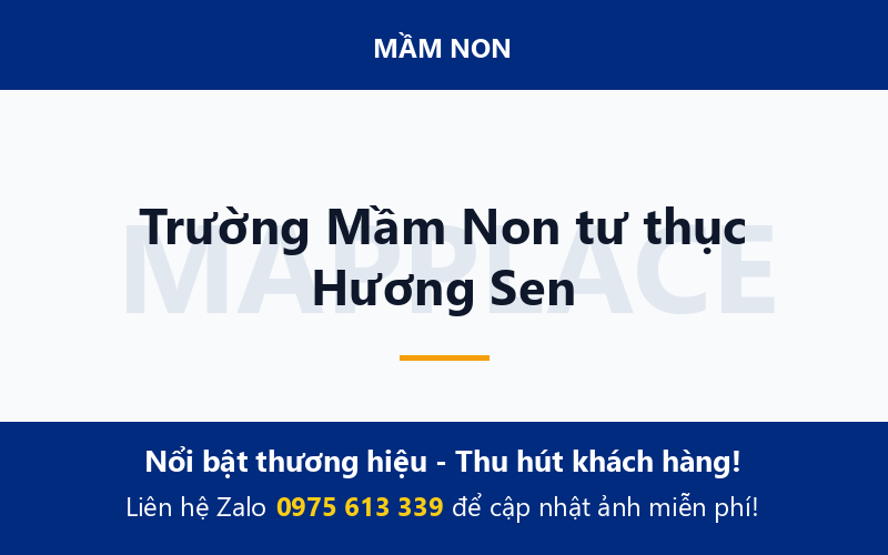 Trường Mầm Non tư thục Hương Sen