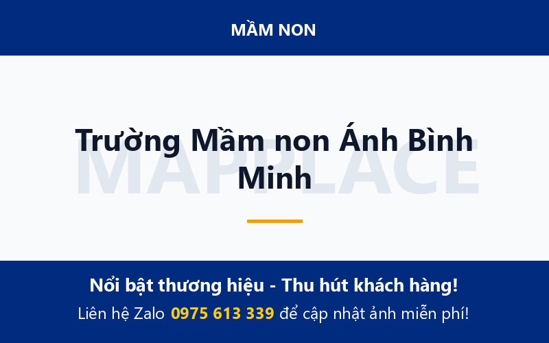 Trường Mầm non Ánh Bình Minh