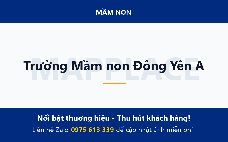 Trường Mầm non Đông Yên A