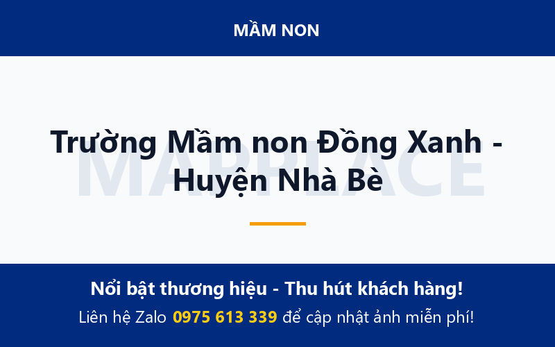 Trường Mầm non Đồng Xanh - Huyện Nhà Bè