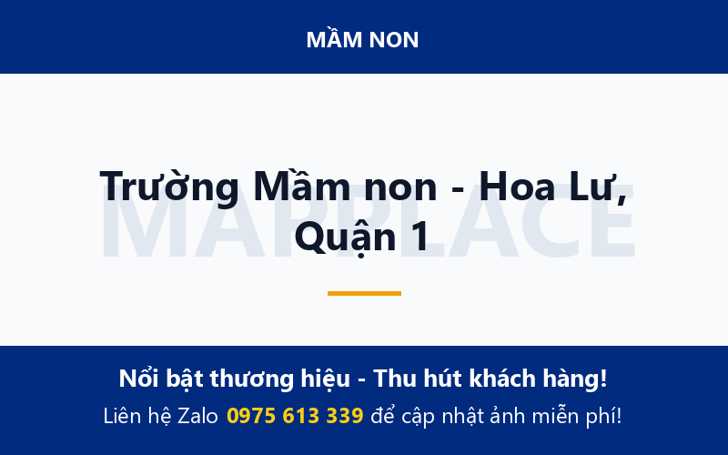 Trường Mầm non - Hoa Lư, Quận 1