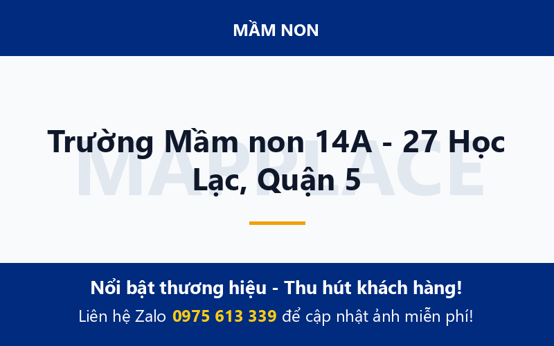 Trường Mầm non 14A - 27 Học Lạc, Quận 5