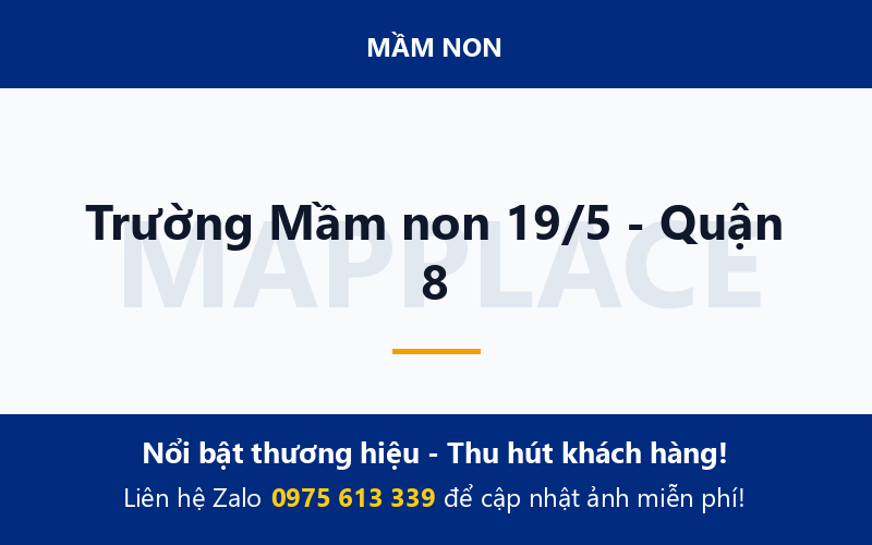 Trường Mầm non 19/5 - Quận 8