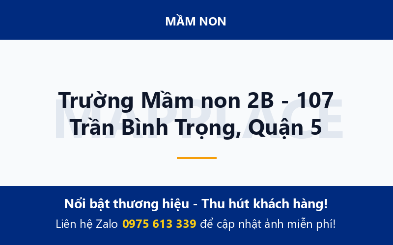 Trường Mầm non 2B - 107 Trần Bình Trọng, Quận 5