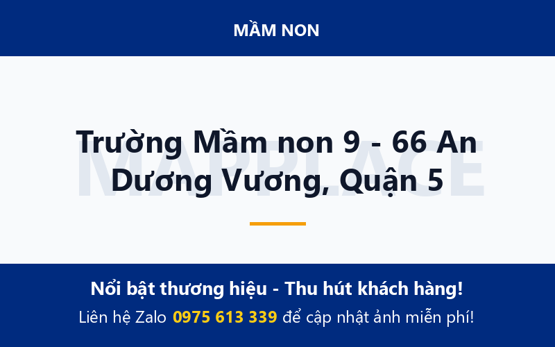 Trường Mầm non 9 - 66 An Dương Vương, Quận 5
