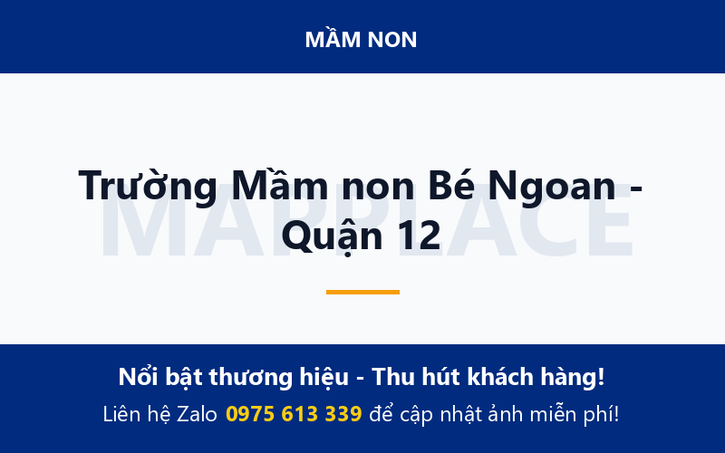 Trường Mầm non Bé Ngoan - Quận 12