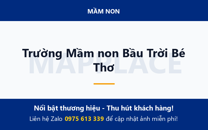 Trường Mầm non Bầu Trời Bé Thơ