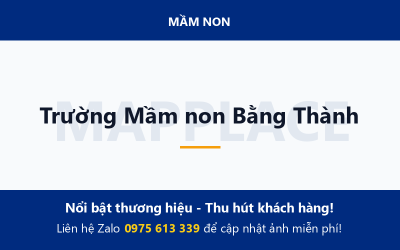 Trường Mầm non Bằng Thành