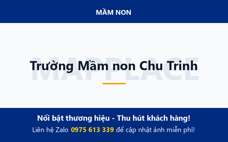 Trường Mầm non Chu Trinh