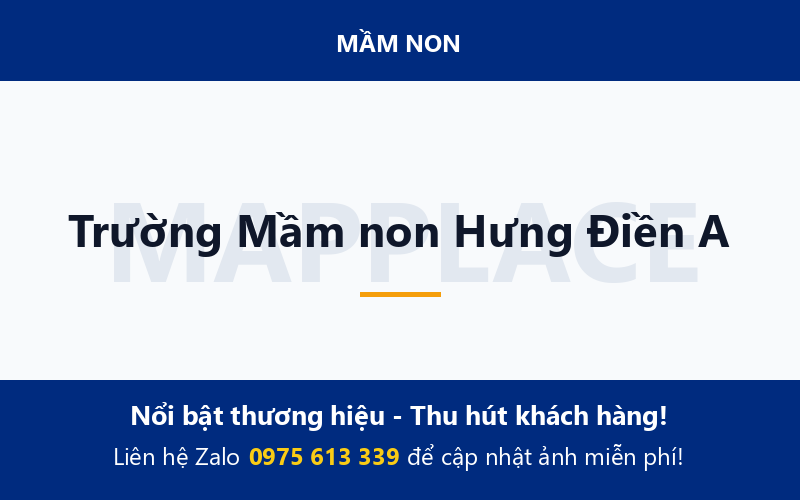 Trường Mầm non Hưng Điền A