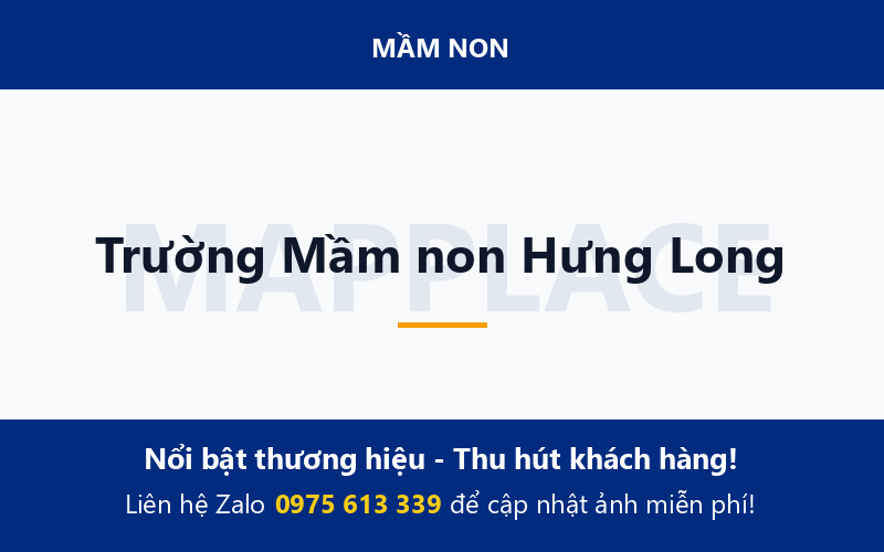 Trường Mầm non Hưng Long