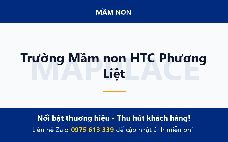 Trường Mầm non HTC Phương Liệt