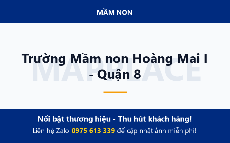 Trường Mầm non Hoàng Mai I - Quận 8