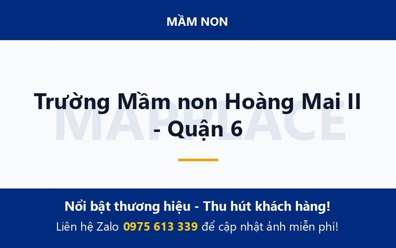 Trường Mầm non Hoàng Mai II - Quận 6