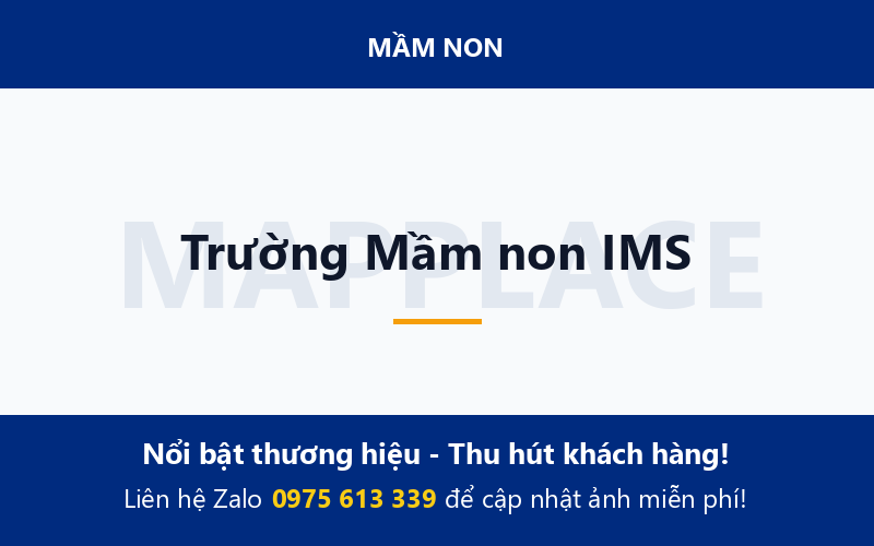 Trường Mầm non IMS