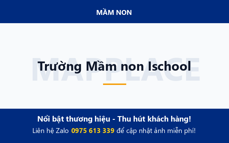 Trường Mầm non Ischool