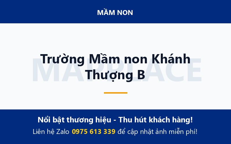 Trường Mầm non Khánh Thượng B
