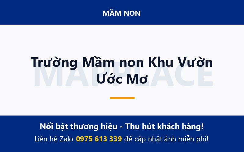 Trường Mầm non Khu Vườn Ước Mơ