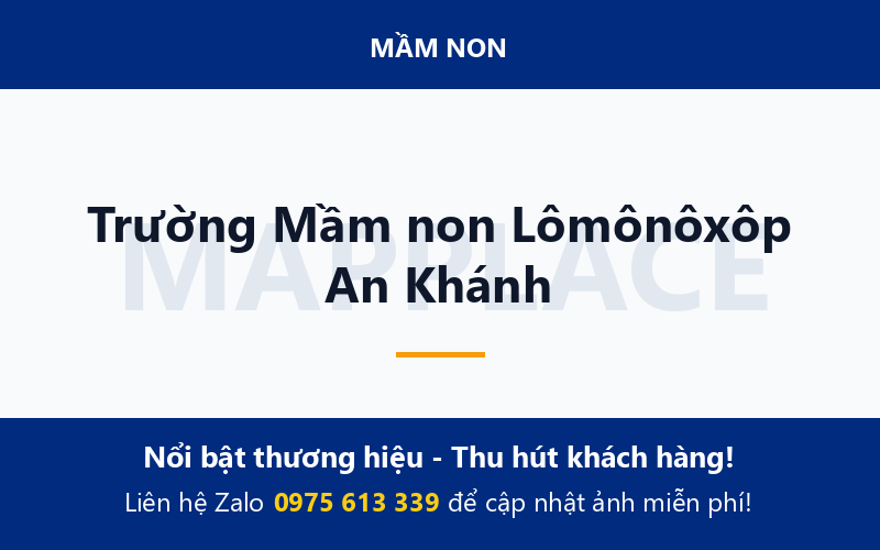 Trường Mầm non Lômônôxôp An Khánh