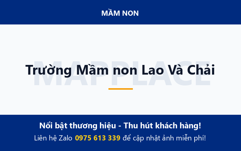 Trường Mầm non Lao Và Chải