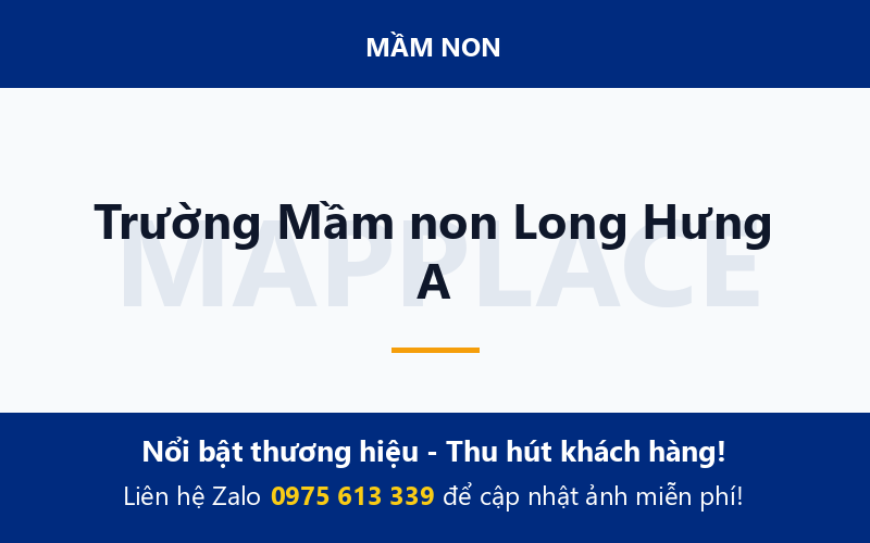 Trường Mầm non Long Hưng A