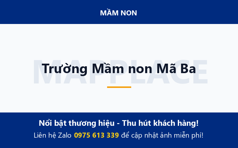 Trường Mầm non Mã Ba