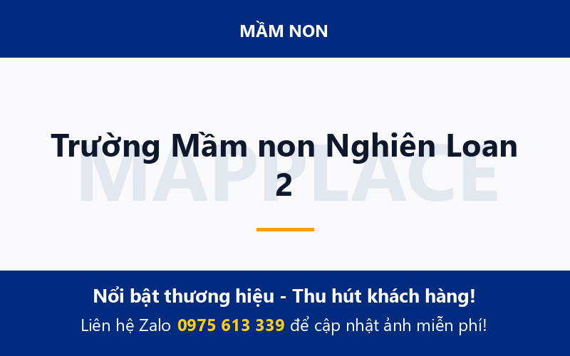 Trường Mầm non Nghiên Loan 2