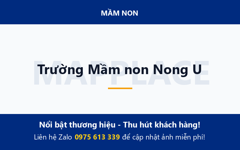 Trường Mầm non Nong U