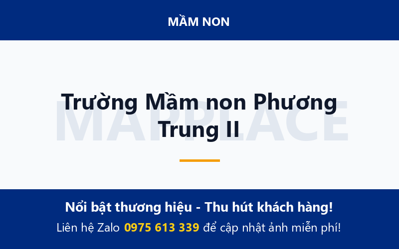 Trường Mầm non Phương Trung II