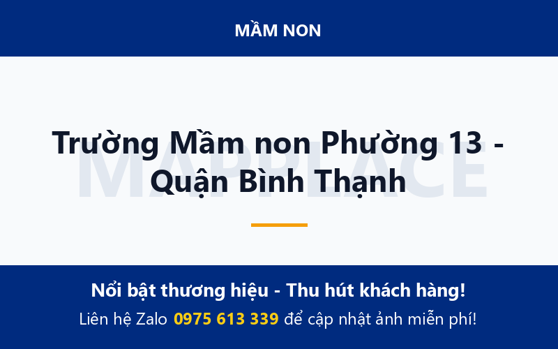 Trường Mầm non Phường 13 - Quận Bình Thạnh