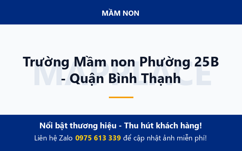 Trường Mầm non Phường 25B - Quận Bình Thạnh
