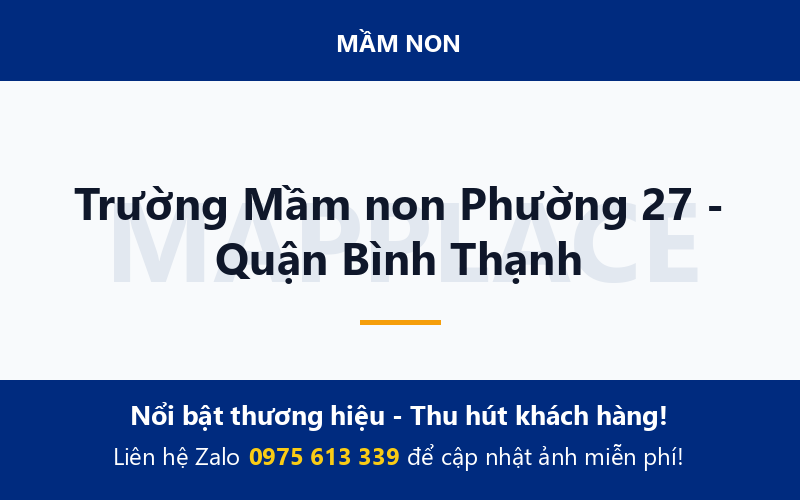 Trường Mầm non Phường 27 - Quận Bình Thạnh