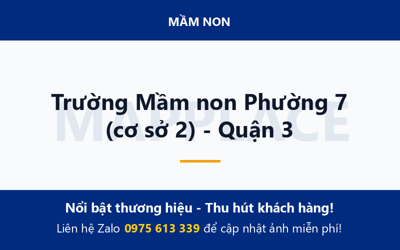 Trường Mầm non Phường 7 (cơ sở 2) - Quận 3