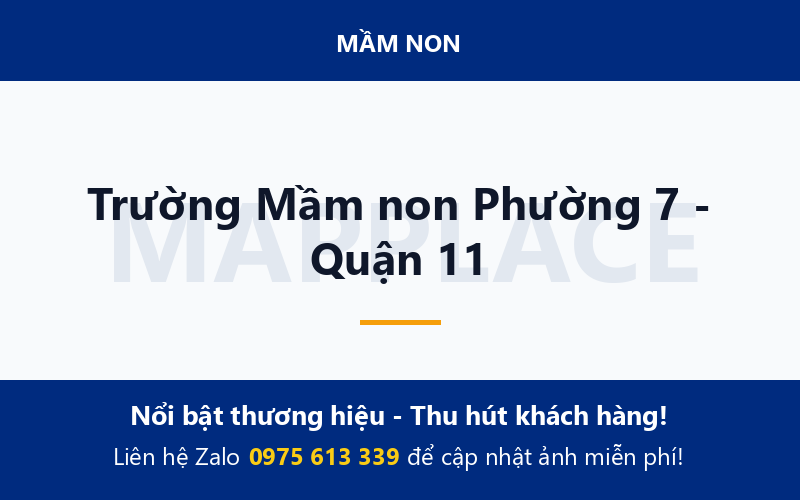 Trường Mầm non Phường 7 - Quận 11