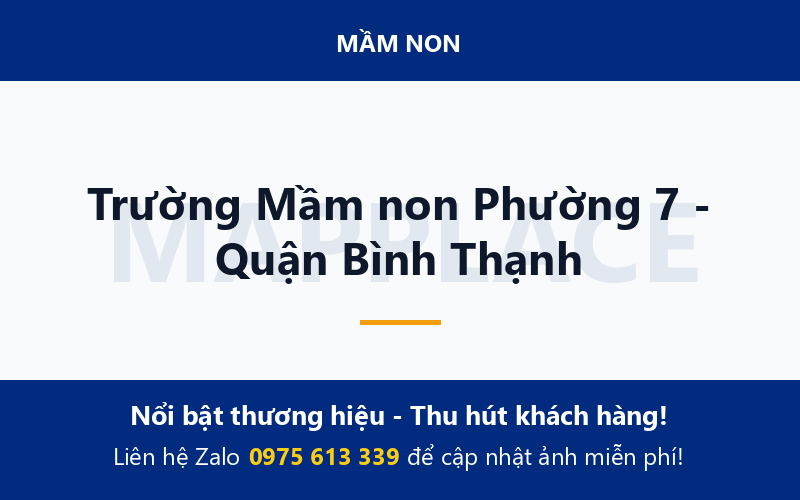 Trường Mầm non Phường 7 - Quận Bình Thạnh