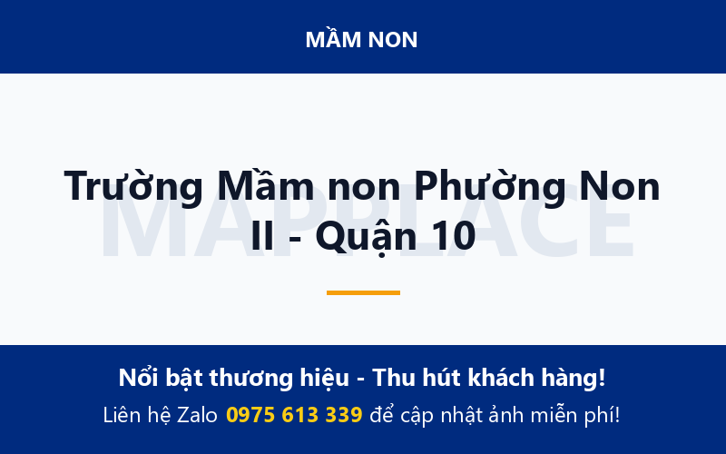 Trường Mầm non Phường Non II - Quận 10