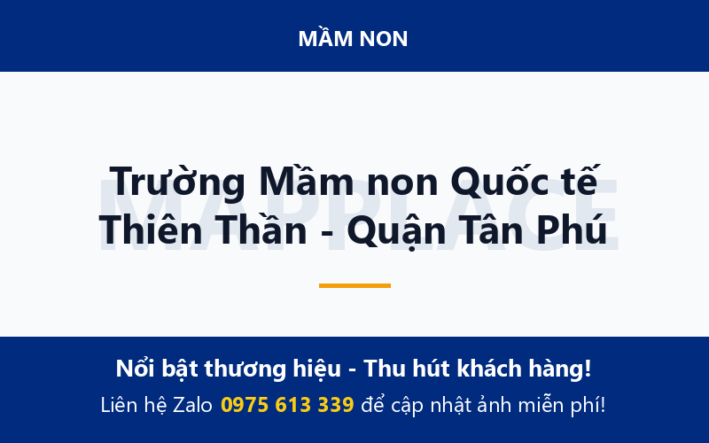 Trường Mầm non Quốc tế Thiên Thần - Quận Tân Phú