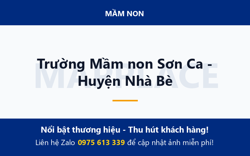 Trường Mầm non Sơn Ca - Huyện Nhà Bè
