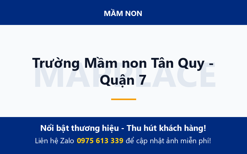 Trường Mầm non Tân Quy - Quận 7