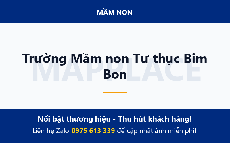 Trường Mầm non Tư thục Bim Bon