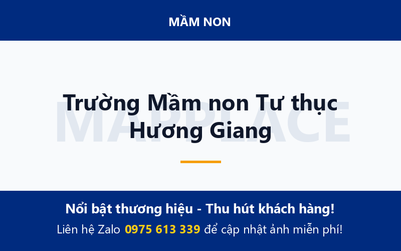 Trường Mầm non Tư thục Hương Giang