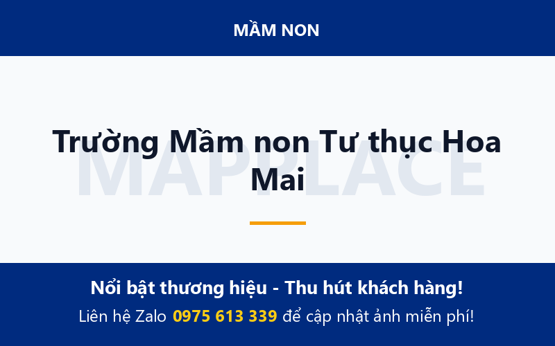 Trường Mầm non Tư thục Hoa Mai