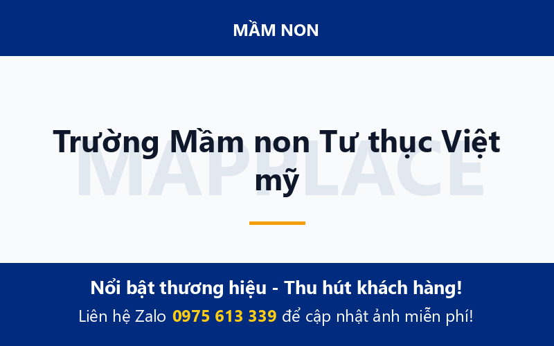 Trường Mầm non Tư thục Việt mỹ
