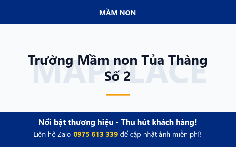Trường Mầm non Tủa Thàng Số 2